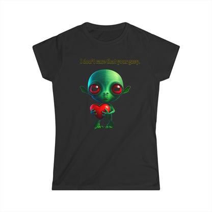I don't care that your grey - Women's Softstyle Tee