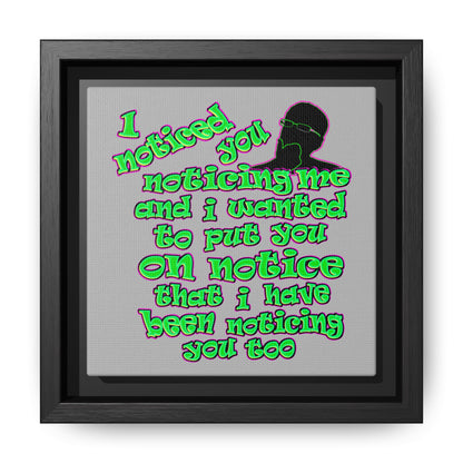 noticed you noticing - framed canvas art (light grey)