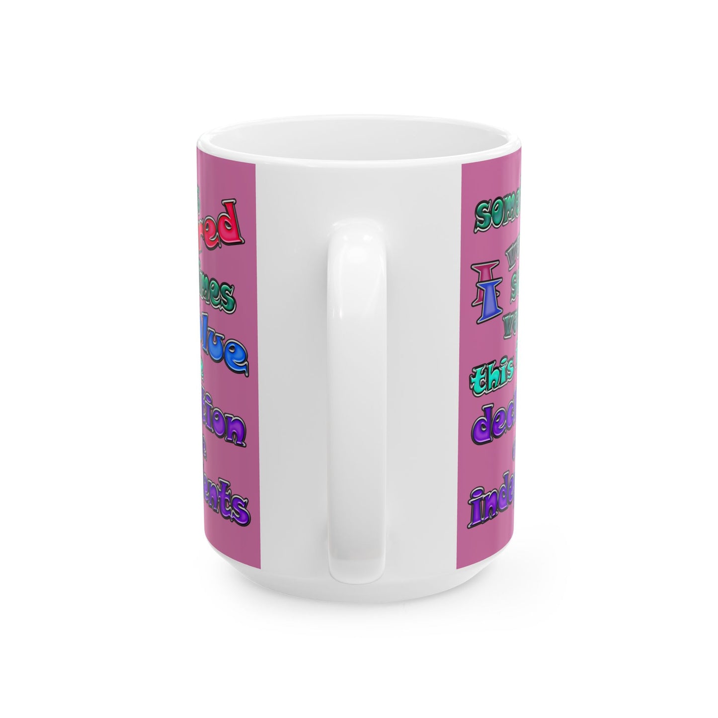 declaration of the independents - White Mug (light pink)
