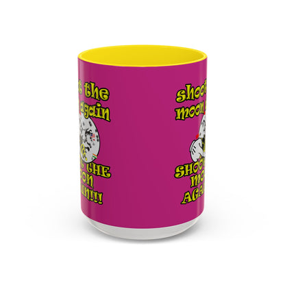 shoot the moon again - Accent Mug (pink)