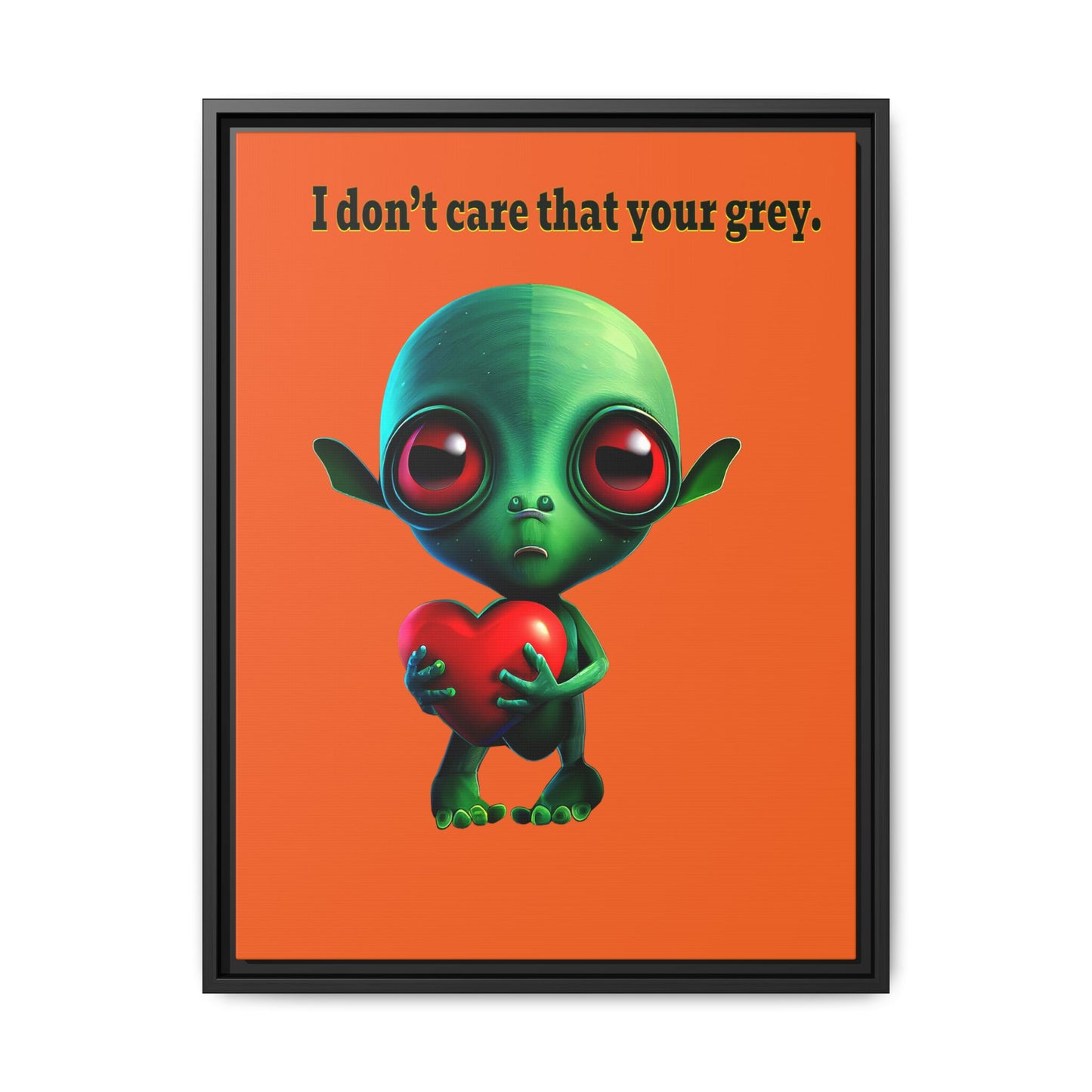 I don't care that your grey - framed canvas art (orange)