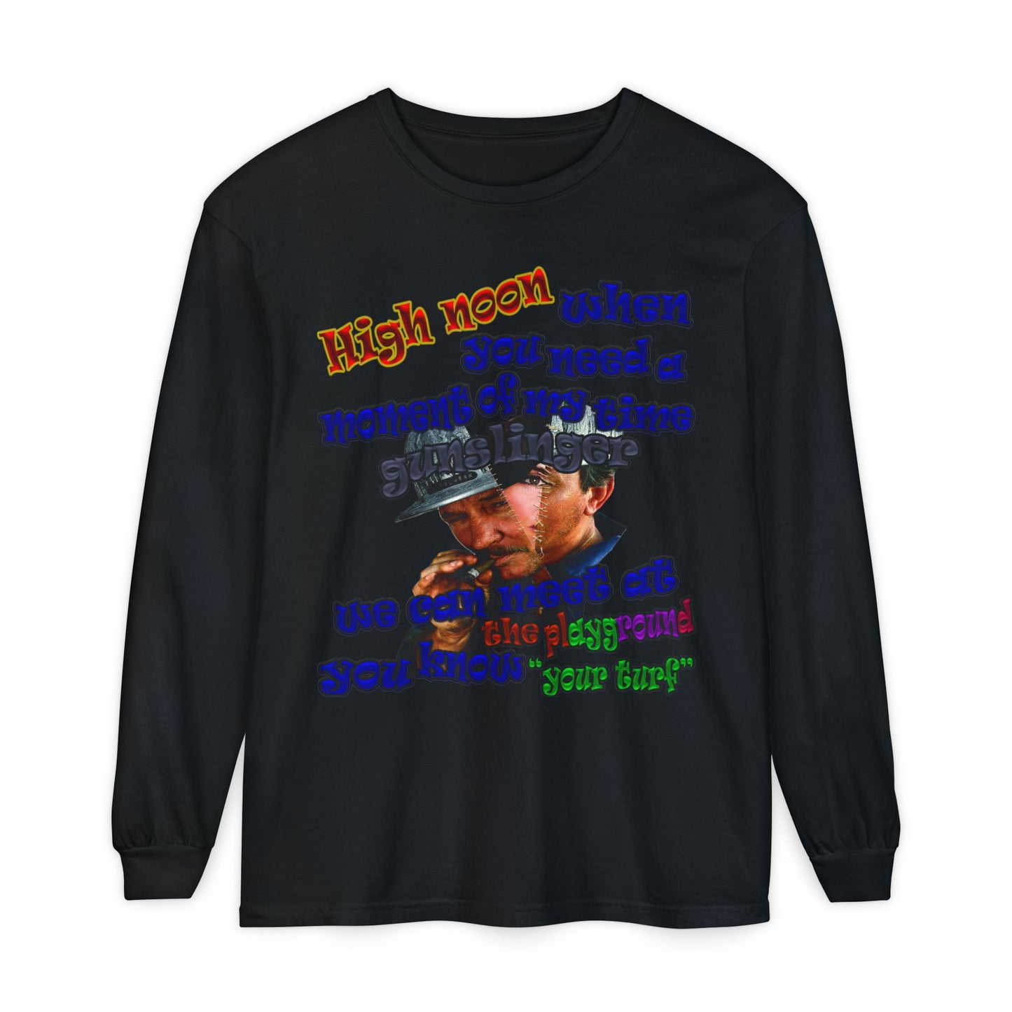 high noon - Unisex Garment-dyed Long Sleeve T-Shirt