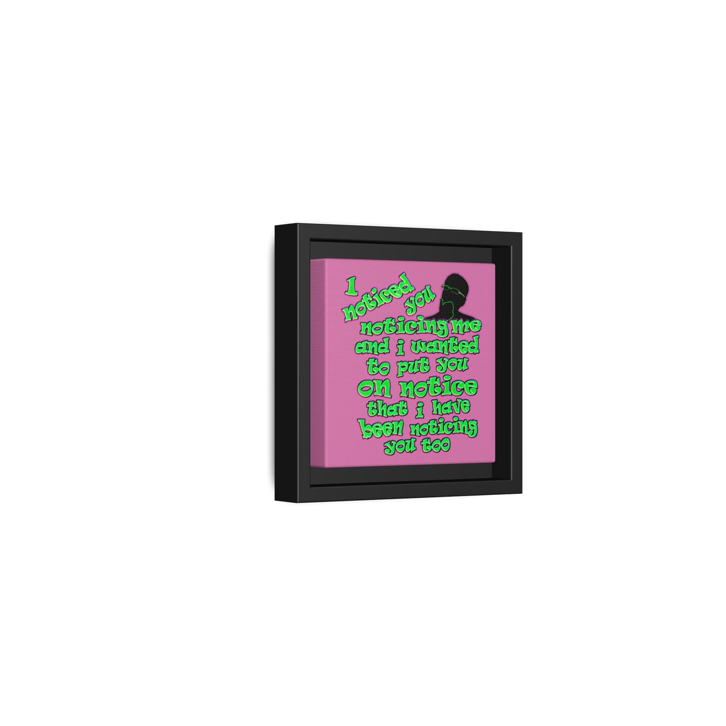 noticed you noticing - framed canvas art (light pink)