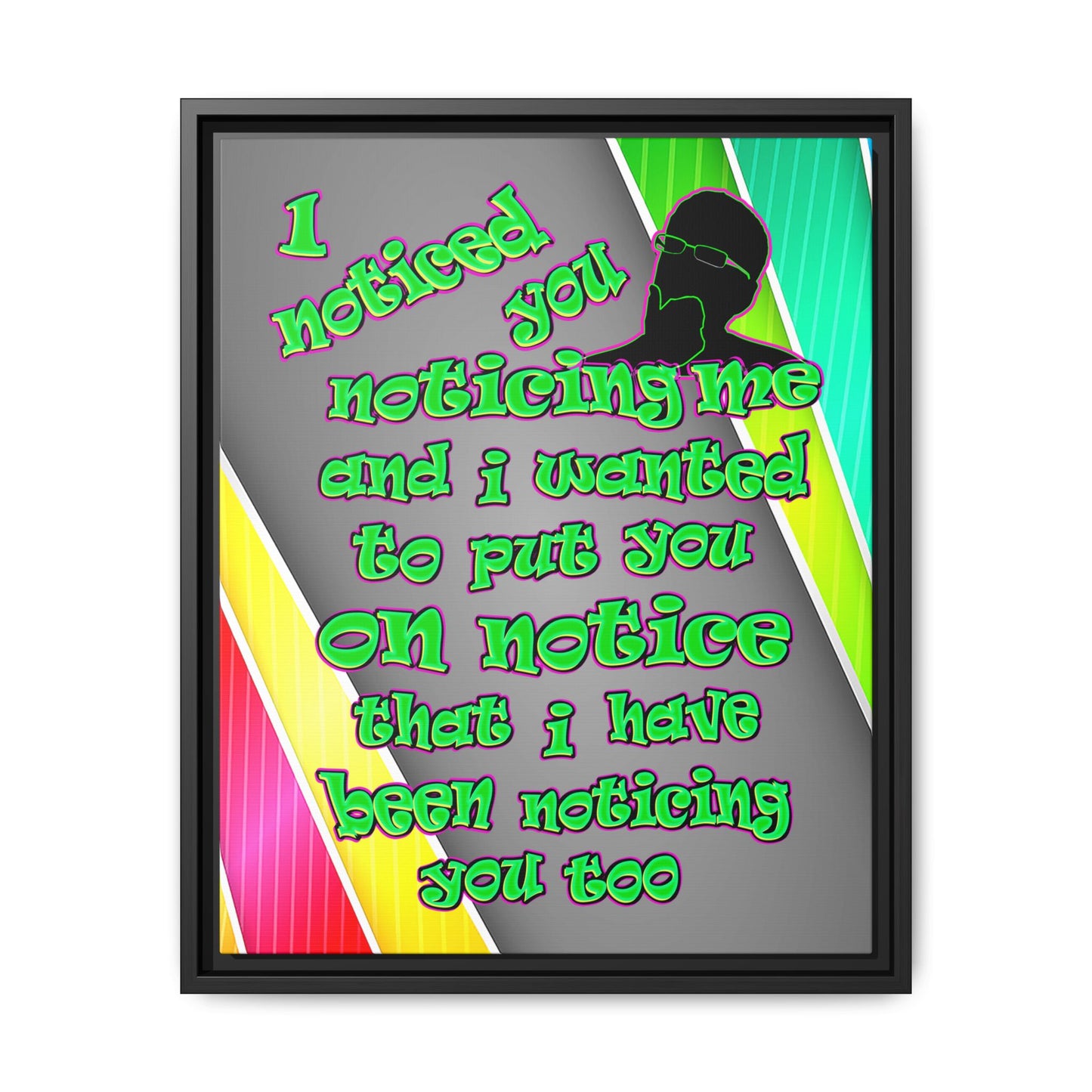 noticed you noticing - framed canvas art (rainbow split)