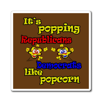 popping like popcorn - Magnets - (brown)