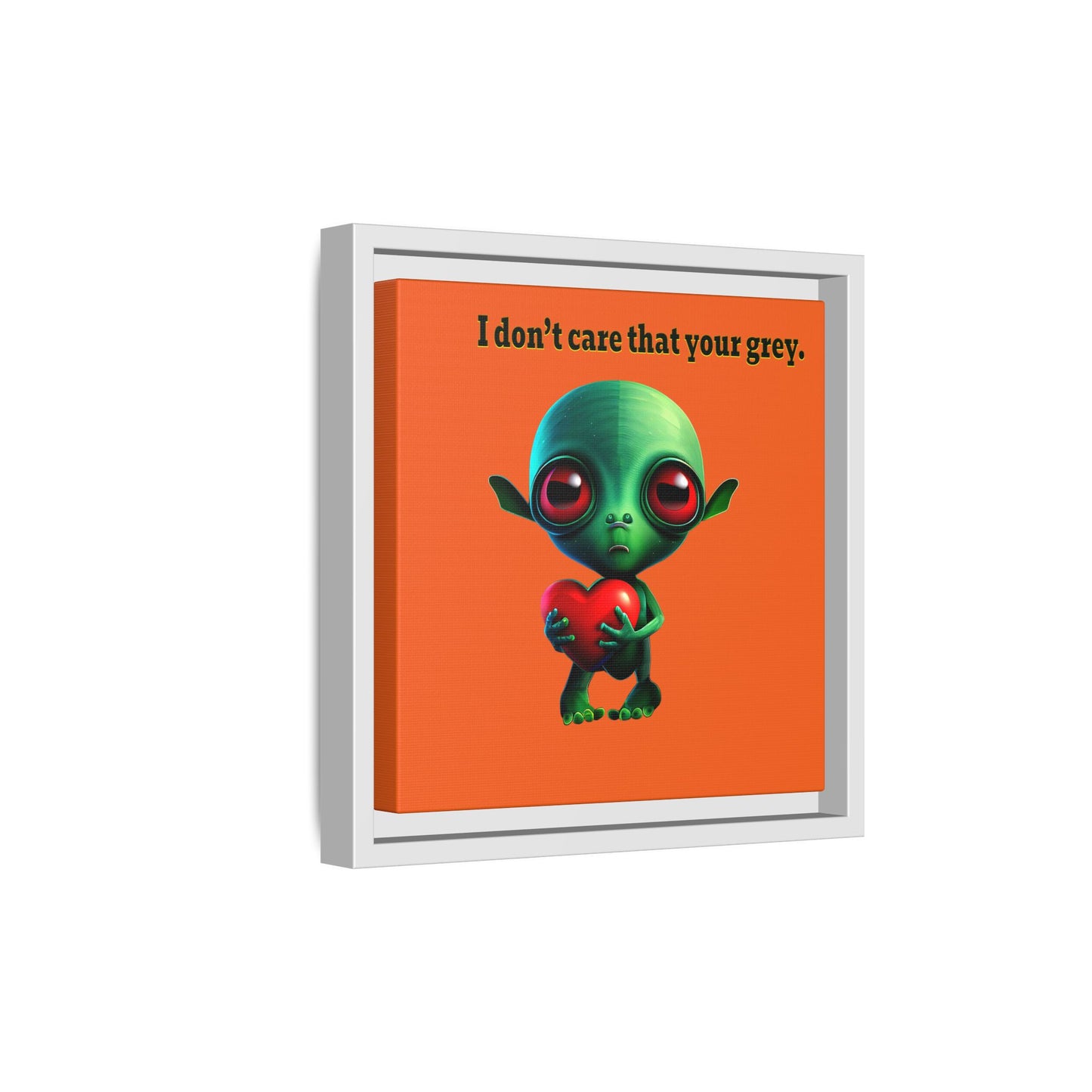 I don't care that your grey - framed canvas art (orange)