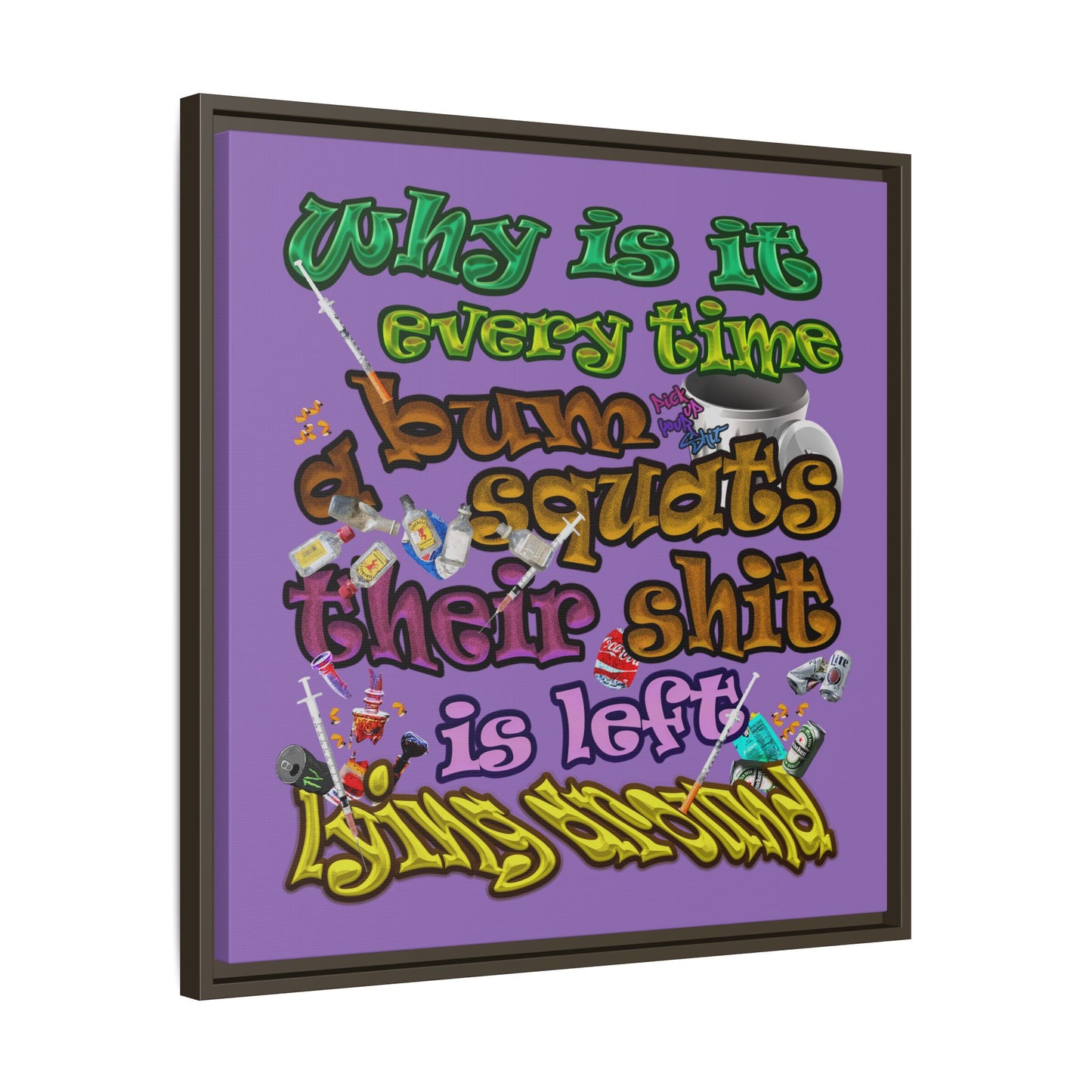 the bum's shit - framed canvas art (light purple)