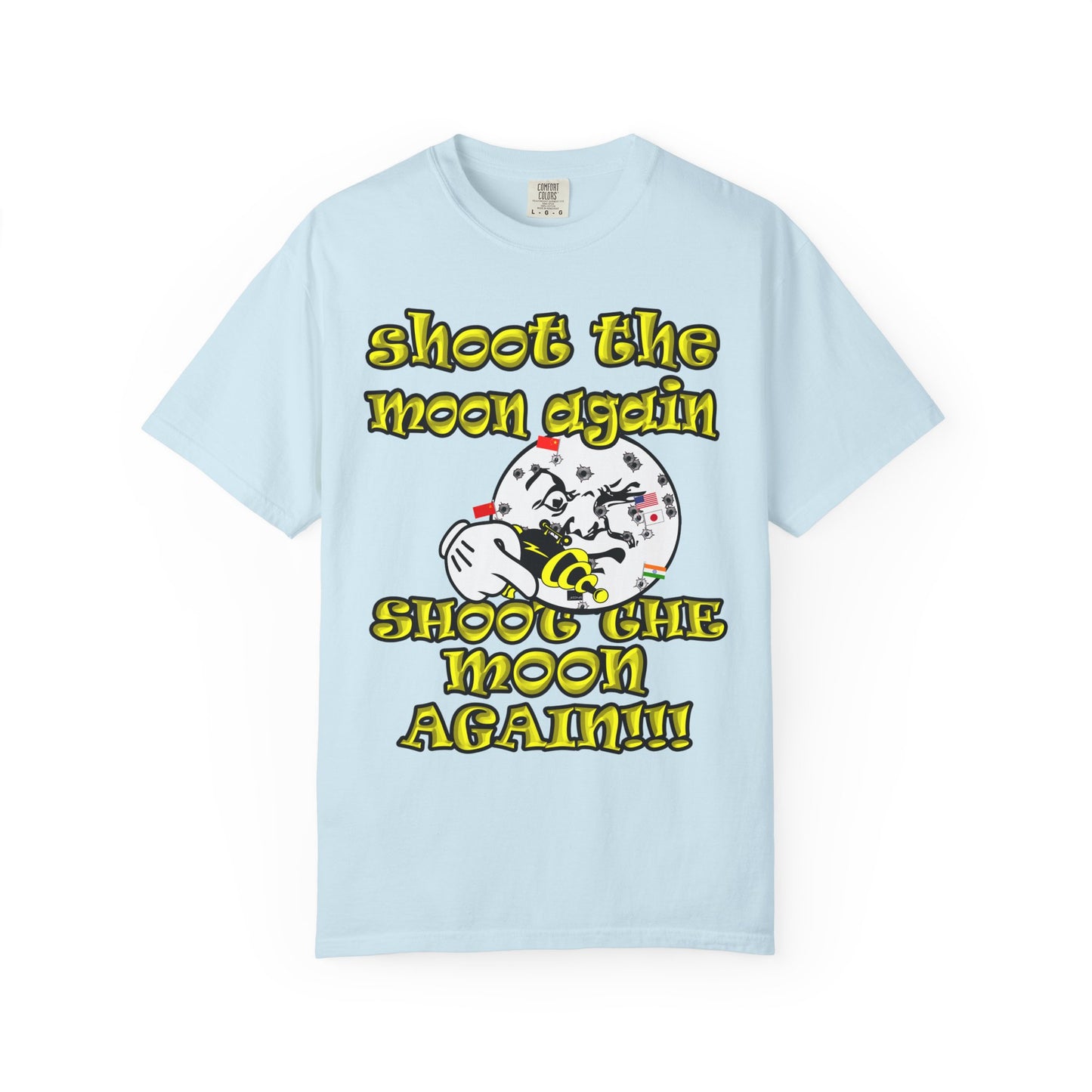 shoot the moon again - Unisex Garment-Dyed T-shirt