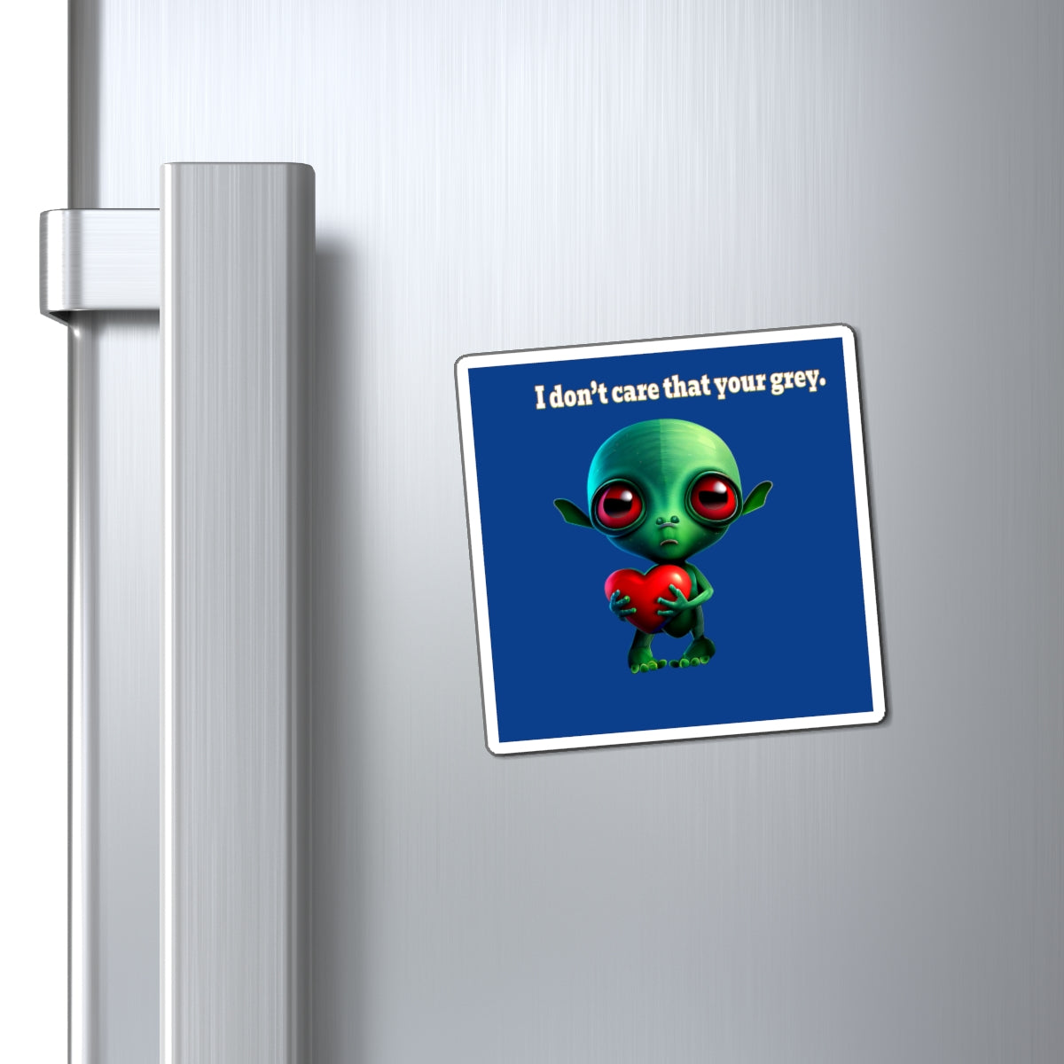 I don't care that your grey - Magnets - (dark blue)