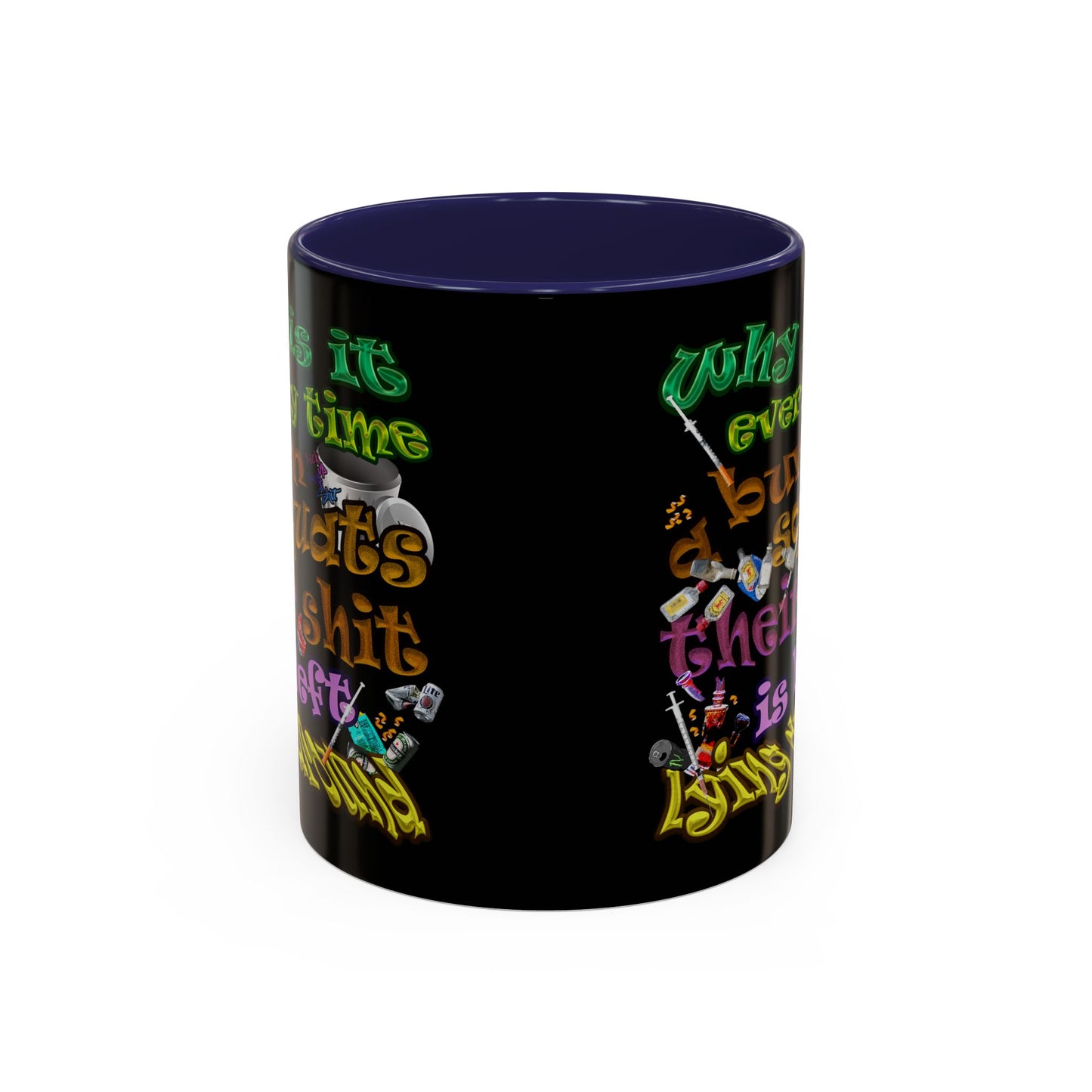 the bum's shit - Accent Mug (black)