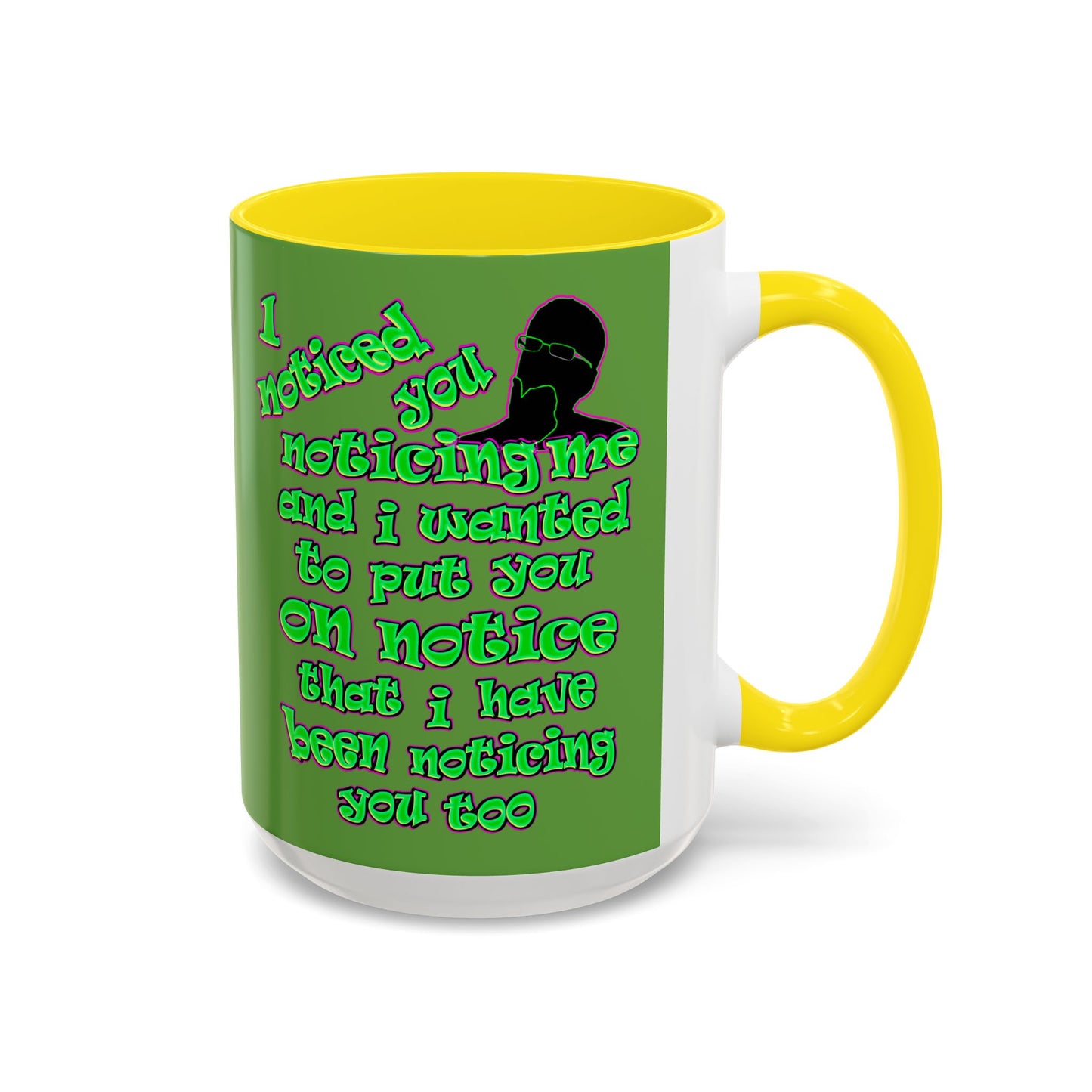 noticed you noticing - Accent Mug (green)