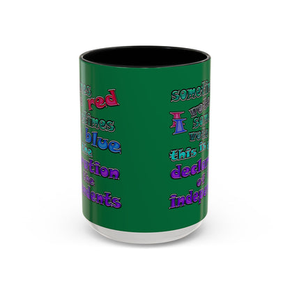 declaration of the independents - Accent Mug (dark green)