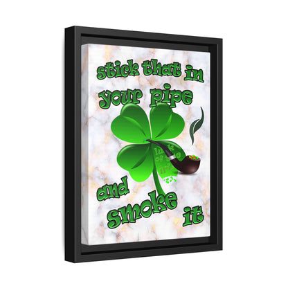 stick that in your pipe and smoke it - framed canvas art (white marble)