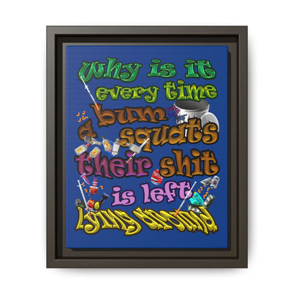 the bum's shit - framed canvas art (dark blue)