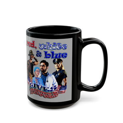 rw&b lives matter - Black Mug (light grey)