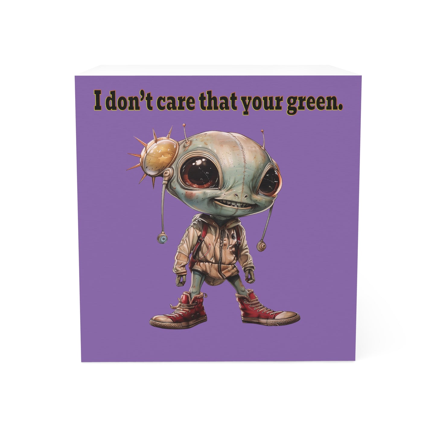 I don't care that your green - note cube (light purple)