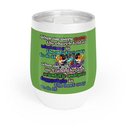 doggystyle - Chill Wine Tumbler (green)