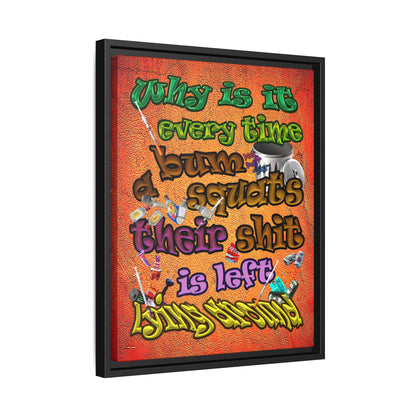 the bum's shit - framed canvas art (burnt orange)