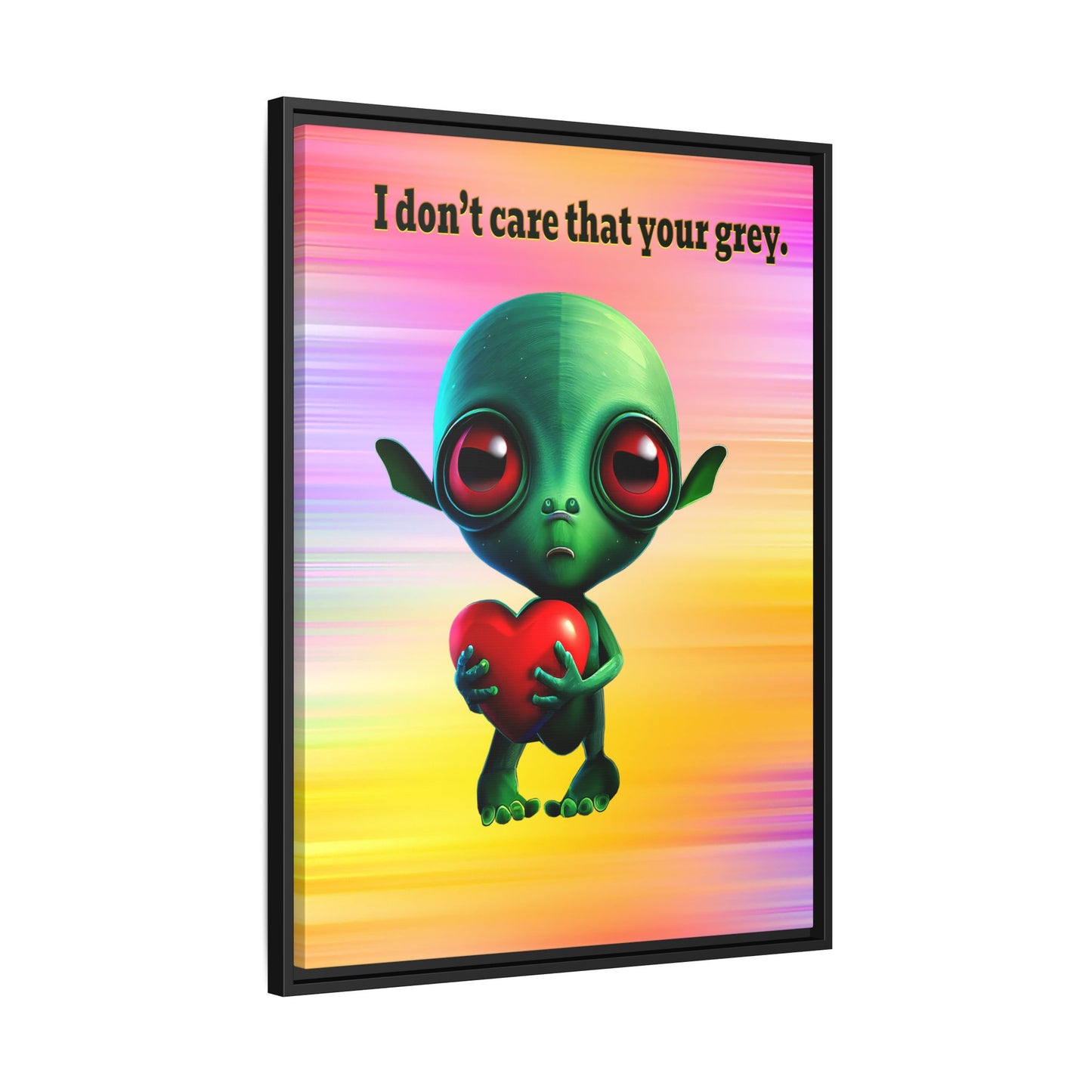 I don't care that your grey - framed canvas art (color blur)