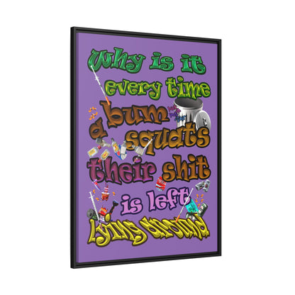 the bum's shit - framed canvas art (light purple)