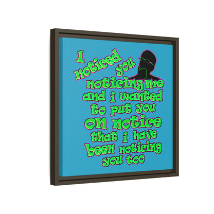 noticed you noticing - framed canvas art (turquoise)