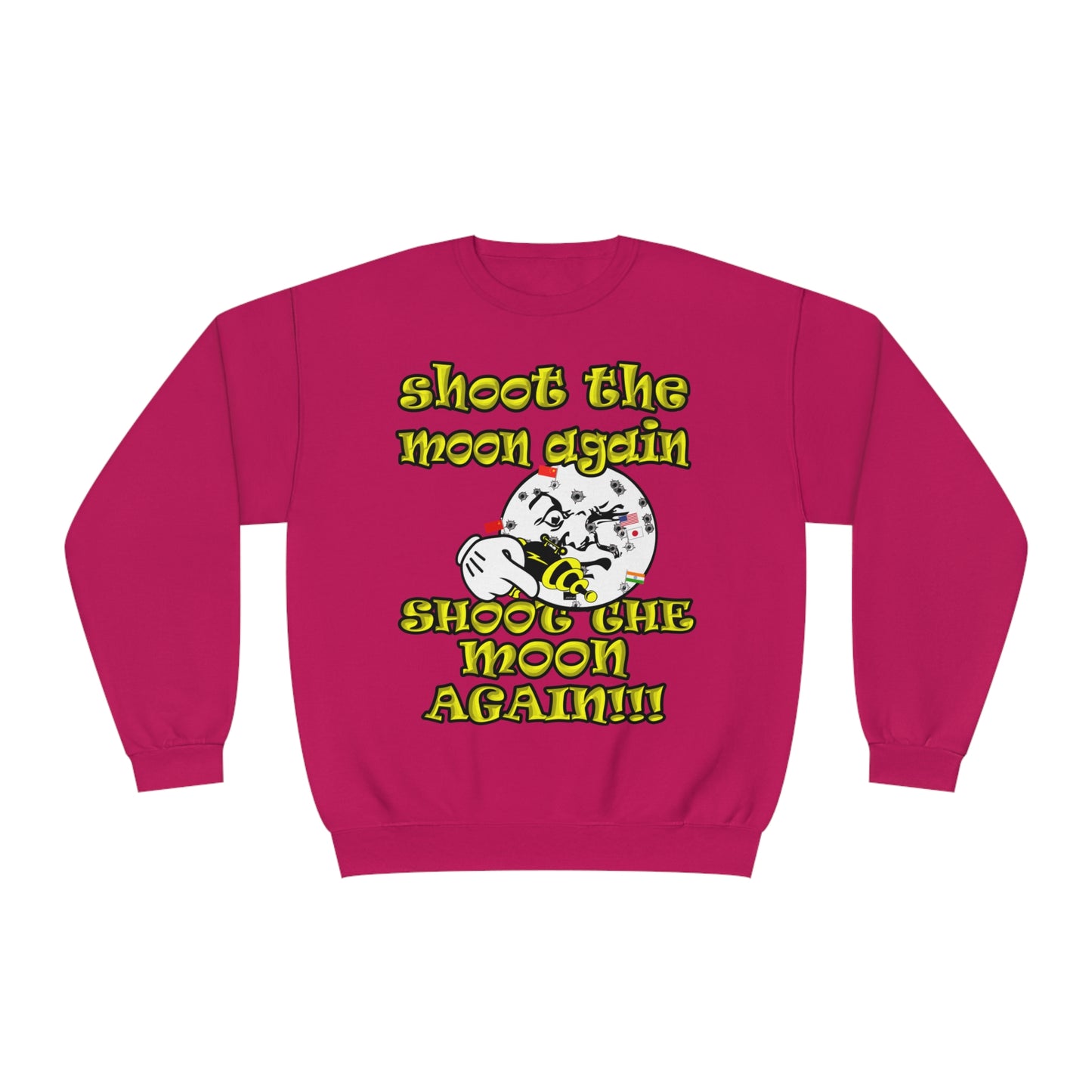 shoot the moon again - Unisex NuBlend® Crewneck Sweatshirt