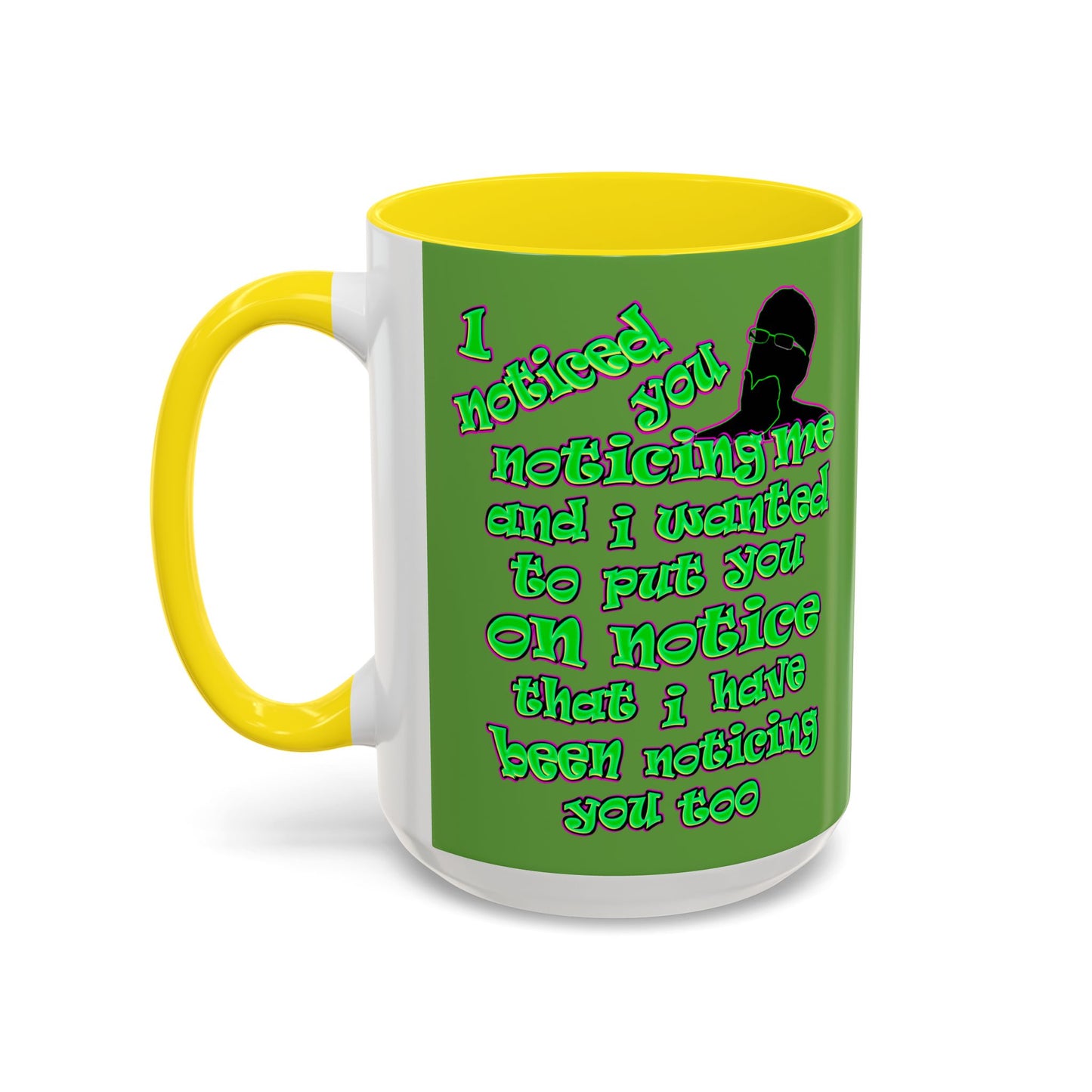 noticed you noticing - Accent Mug (green)