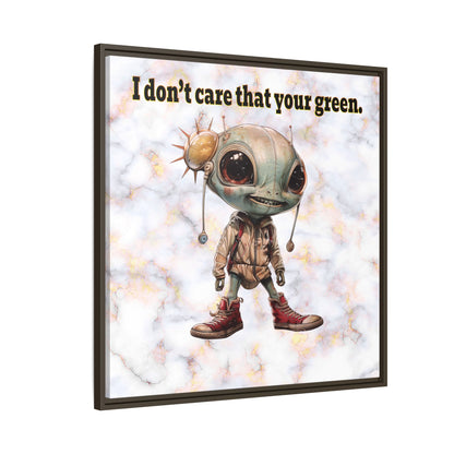 I don't care that your green - framed canvas art (white marble)