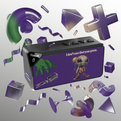 I don't care that your green - Jabba Bluetooth Speaker (purple)
