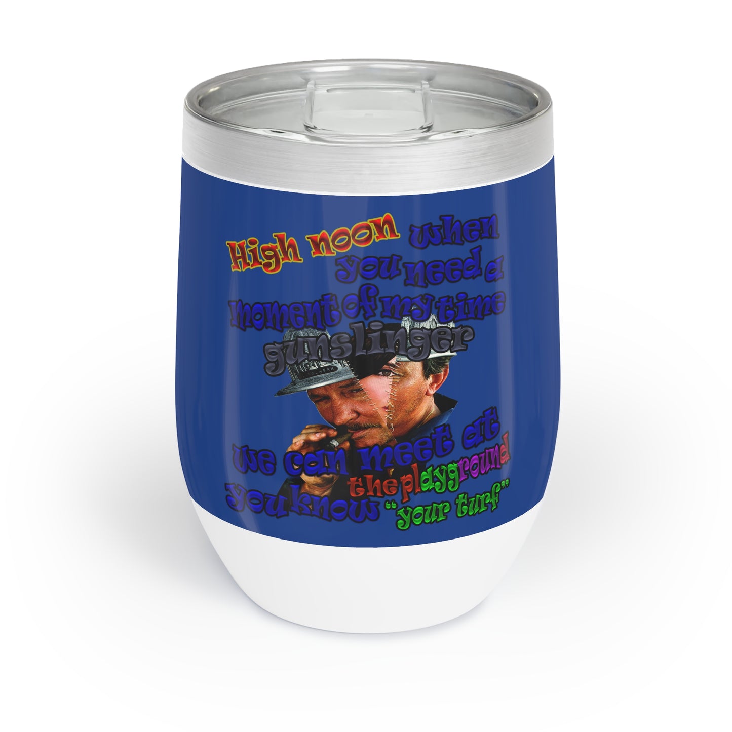 high noon - Chill Wine Tumbler (dark blue)