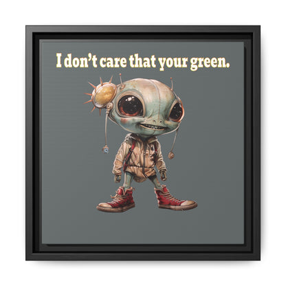 I don't care that your green - framed canvas art (dark grey)