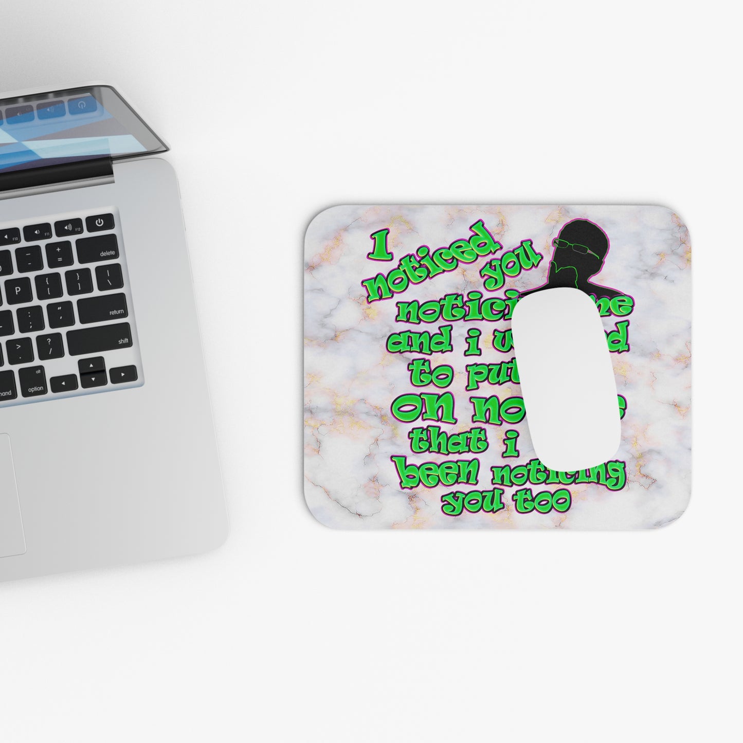 noticed you noticing - Mouse Pad (Rectangle) (white marble)