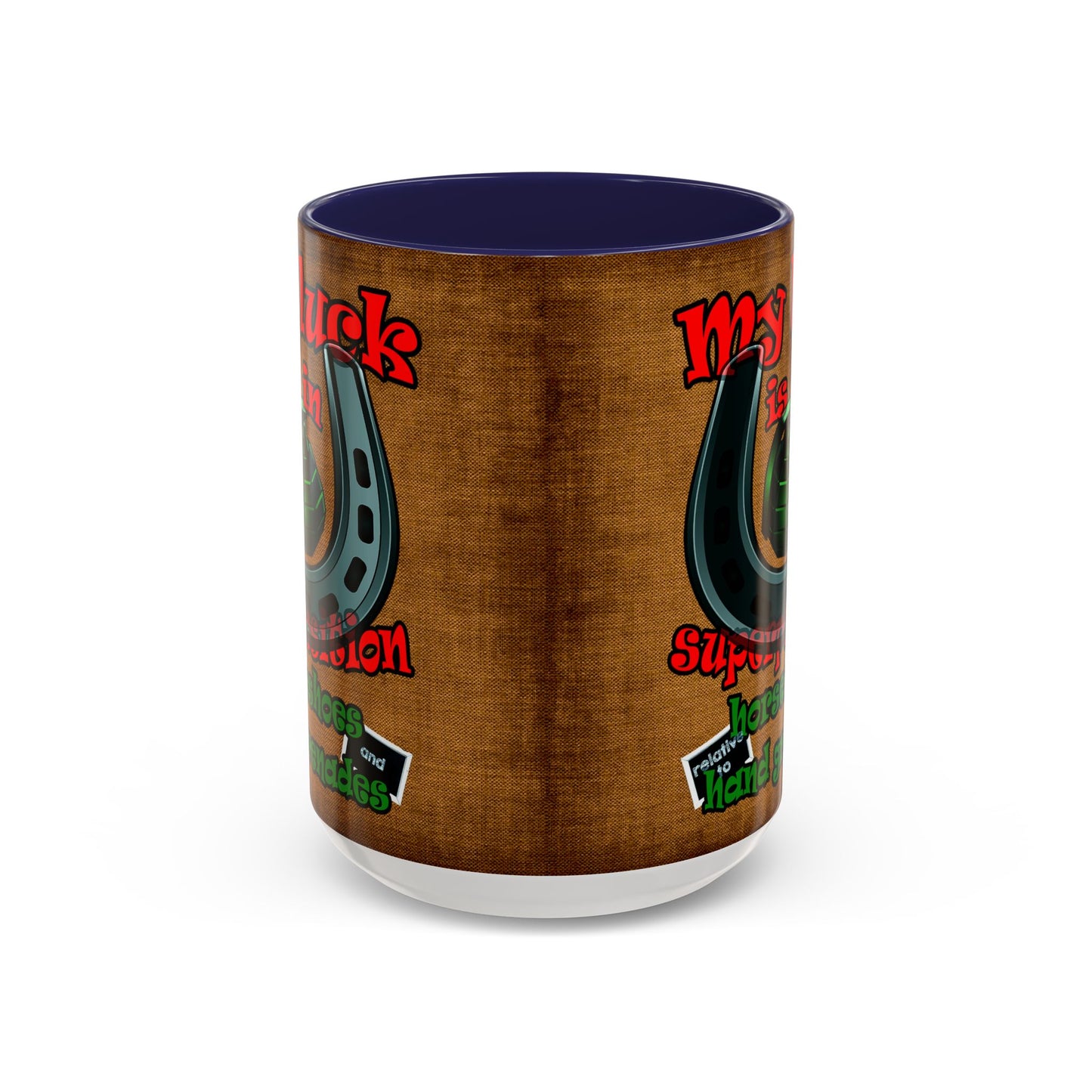 my luck - Accent Mug (brown papyrus)