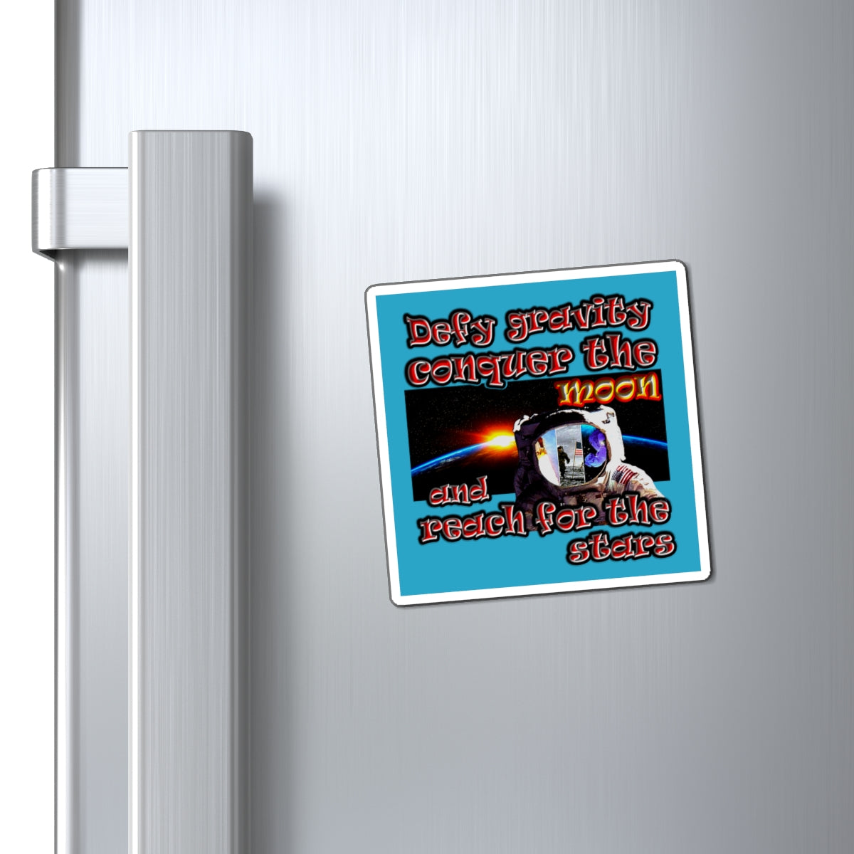 defy conquer reach - Magnets - (turquoise)