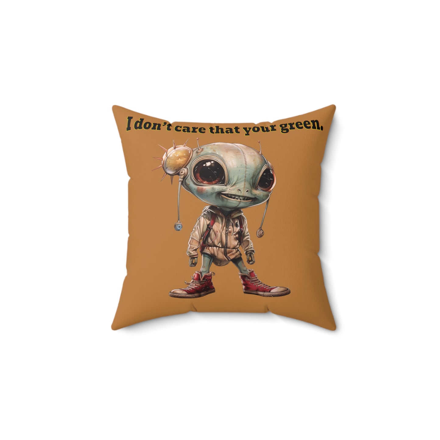 I don't care that your grey - Faux Suede Square Pillow - (light brown)