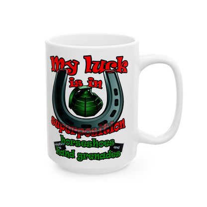 my luck - White Mug (white)