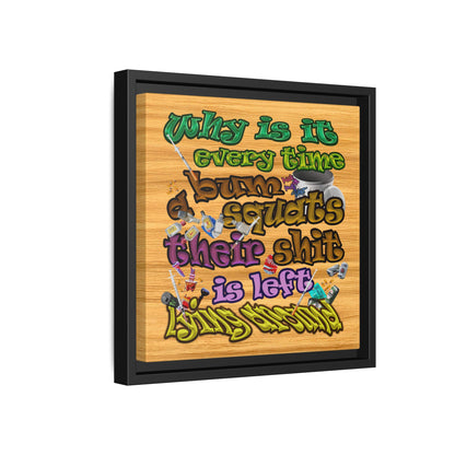 the bum's shit - framed canvas art (butterscotch wood finish)