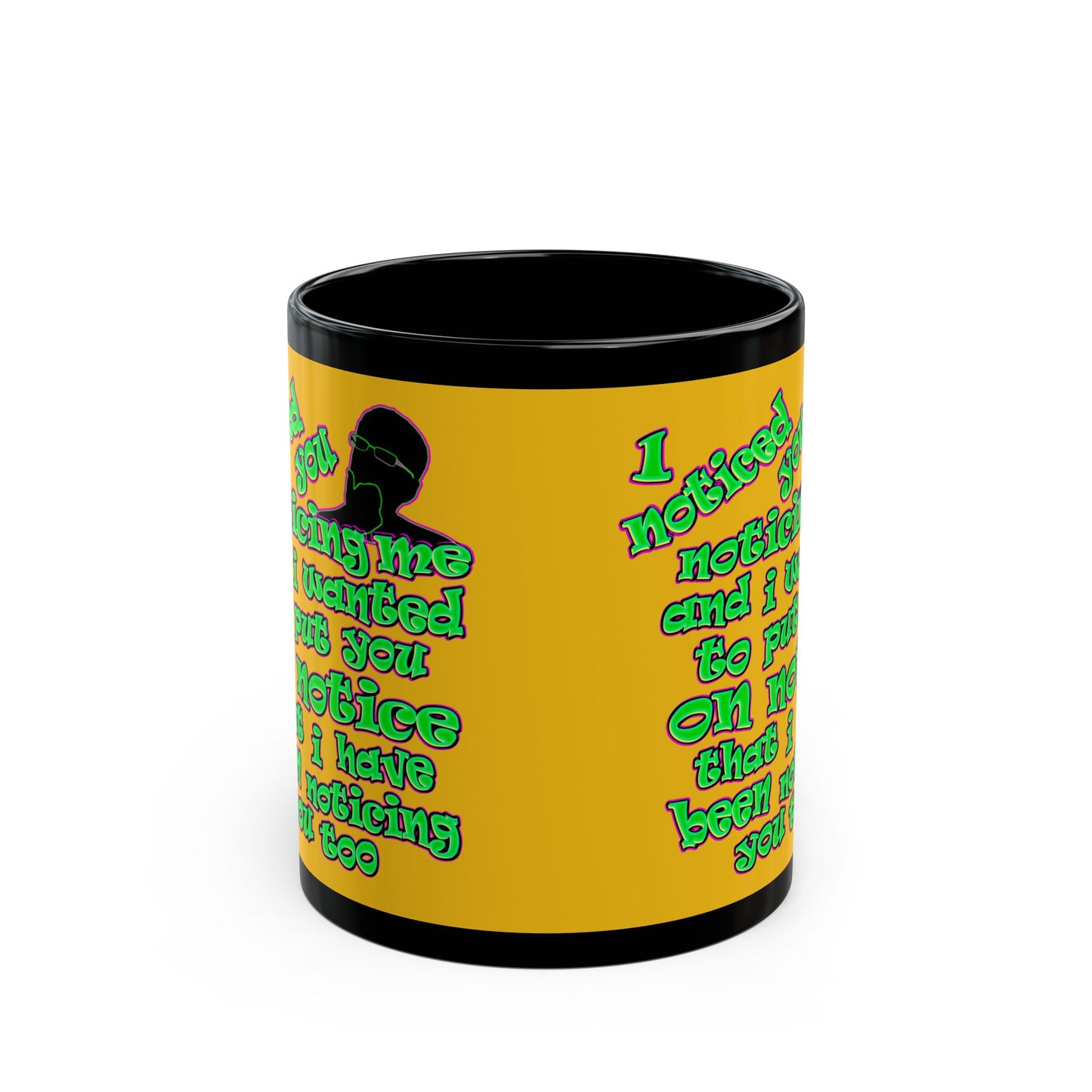 noticed you noticing - Black Mug (yellow)