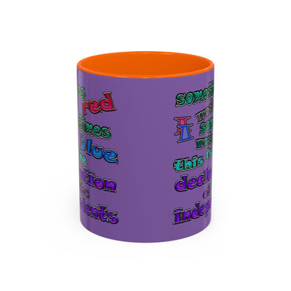declaration of the independents - Accent Mug (light purple)