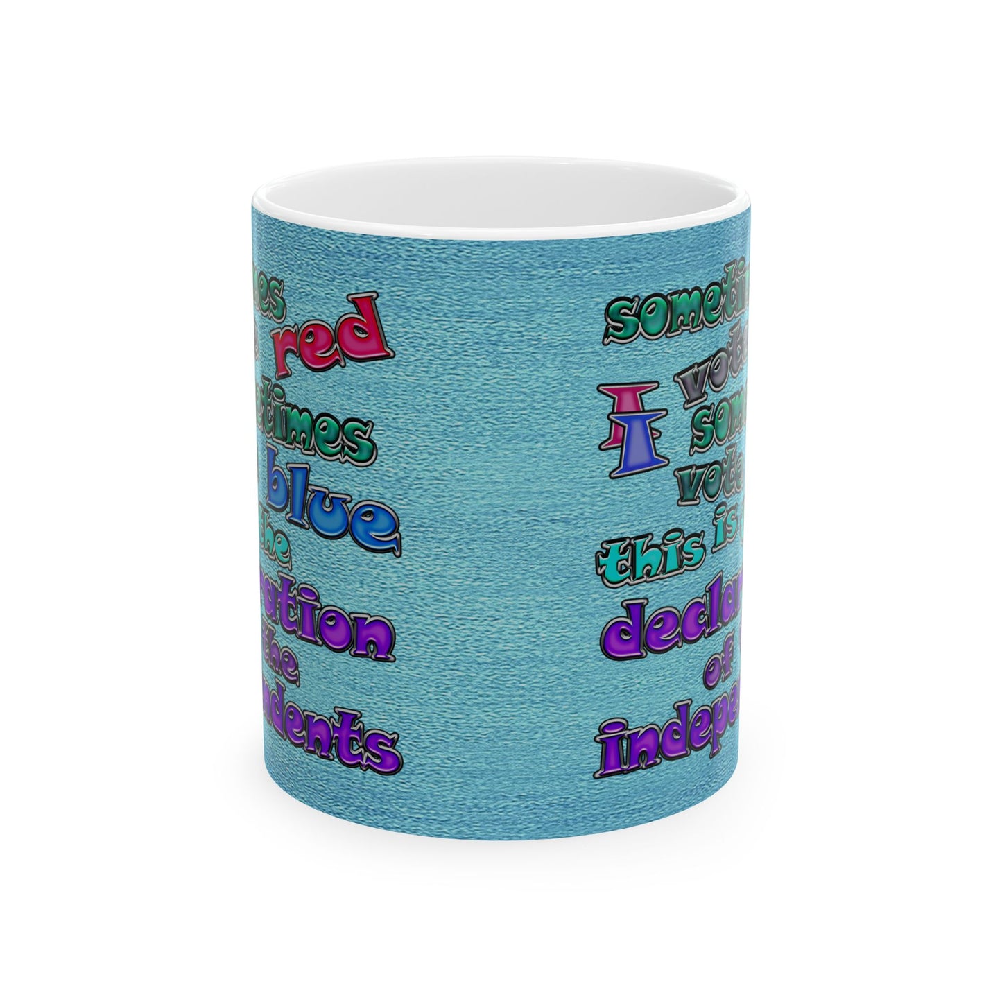 declaration of the independents - White Mug (faded blue)