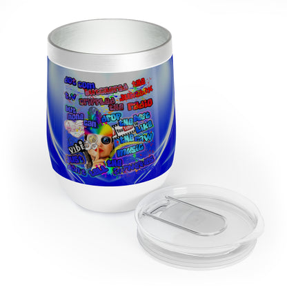 drop the beat - Chill Wine Tumbler  (blue-white wave)