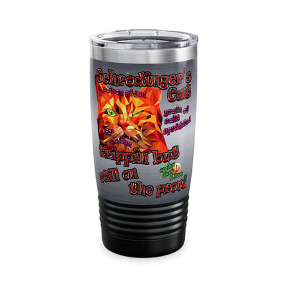 schrodinger's cat - Ringneck Tumbler, 20oz (brushed nickel)