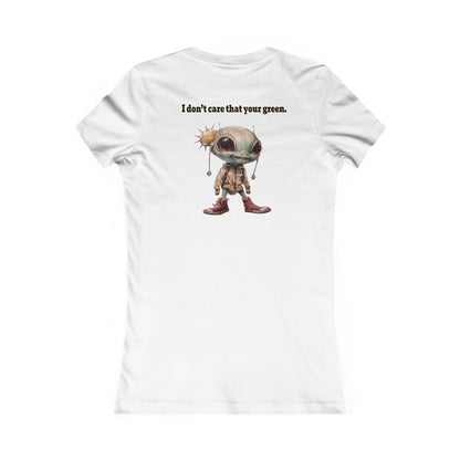I don't care that your grey - Women's Favorite Tee