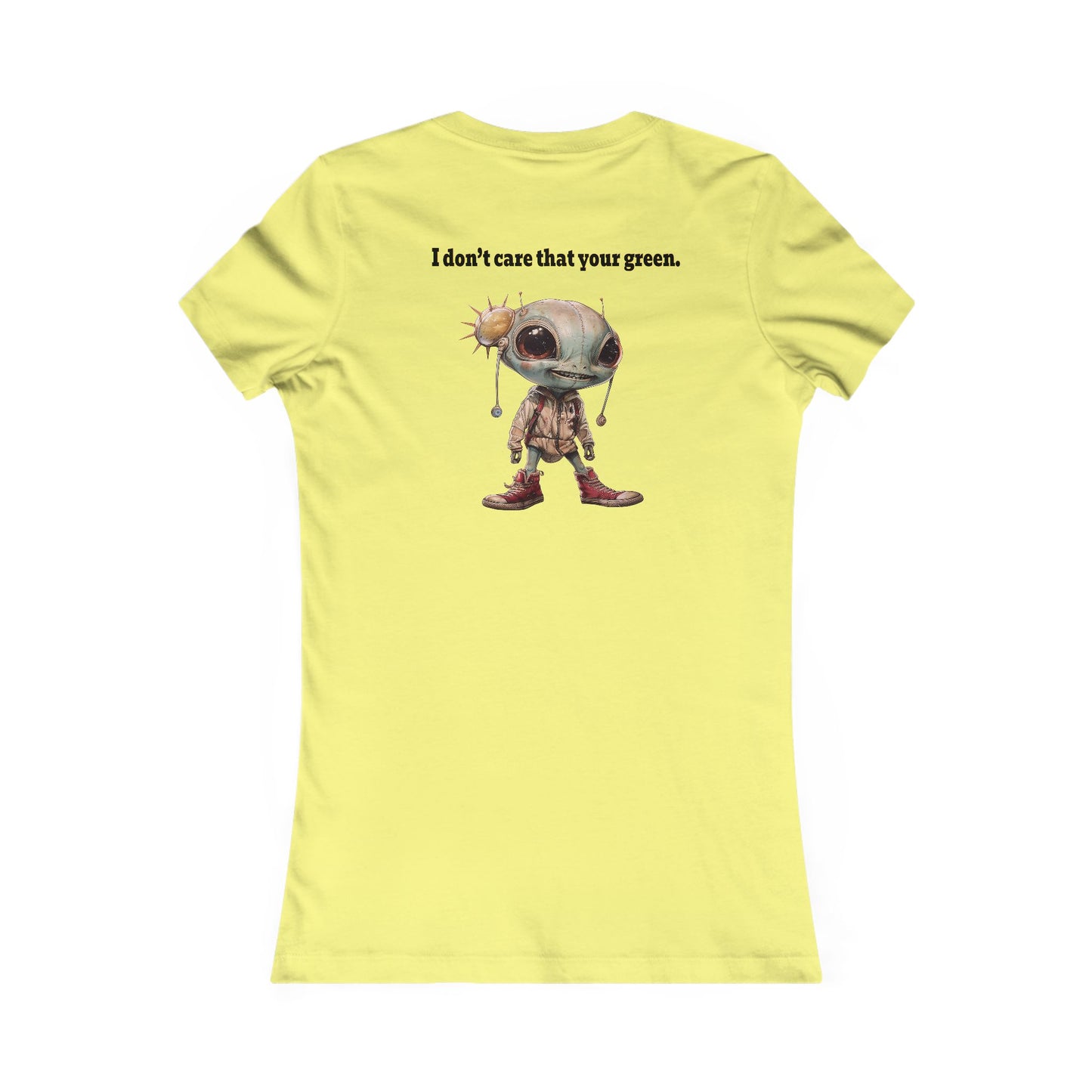 I don't care that your grey - Women's Favorite Tee