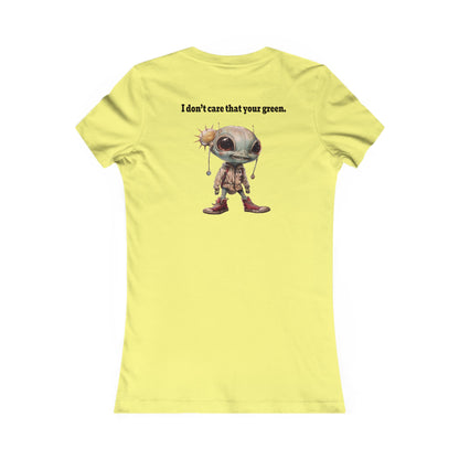 I don't care that your grey - Women's Favorite Tee