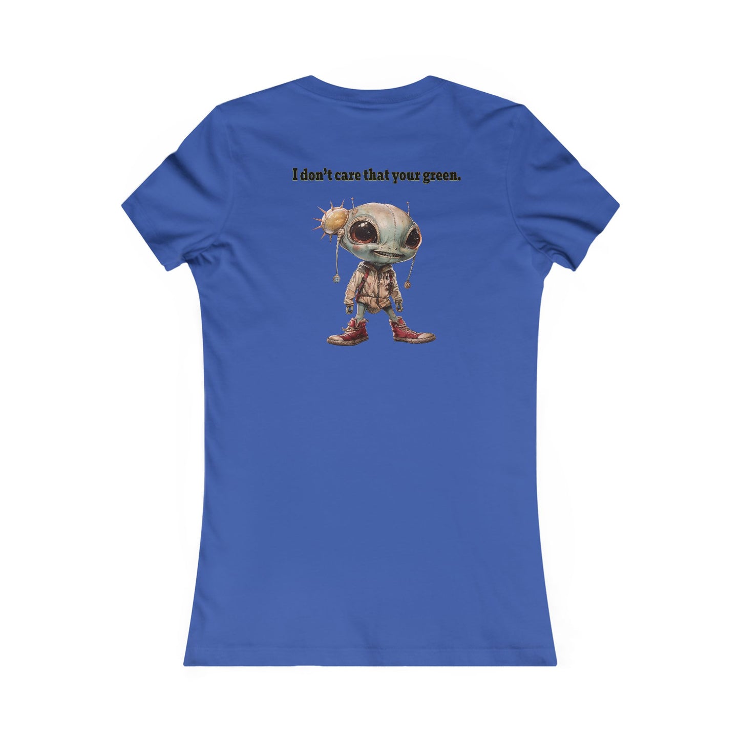 I don't care that your grey - Women's Favorite Tee
