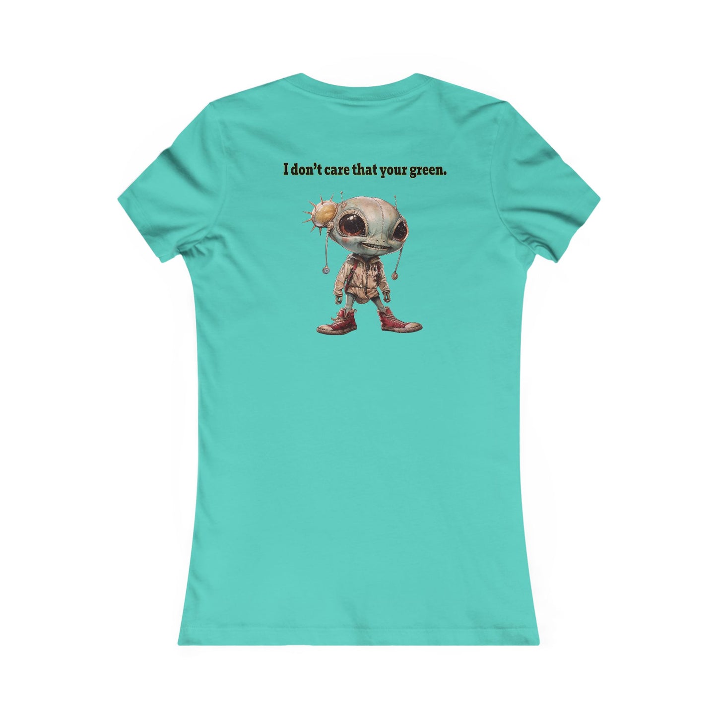 I don't care that your grey - Women's Favorite Tee