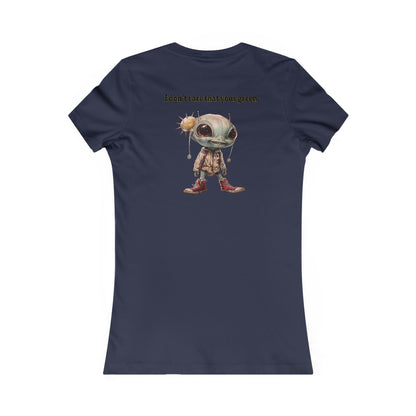 I don't care that your grey - Women's Favorite Tee