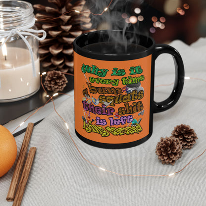 the bum's shit - Black Mug (crusta)