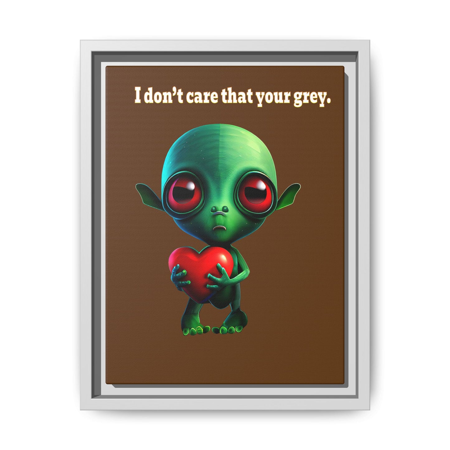 I don't care that your grey - framed canvas art (brown)